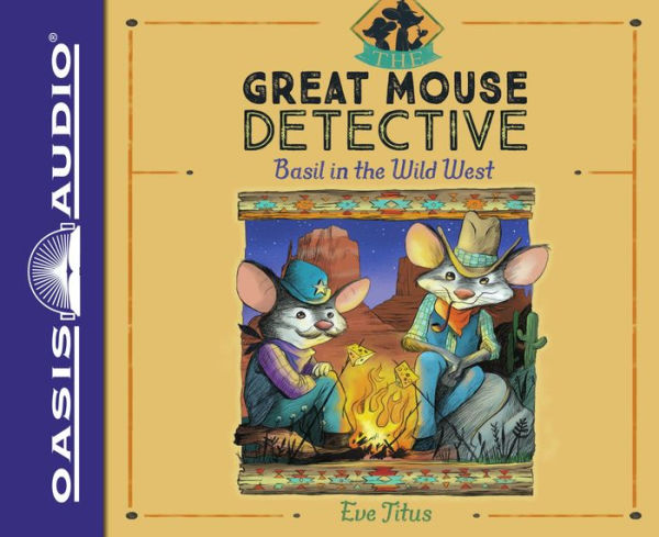 Basil in the Wild West (Great Mouse Detective Series #4)