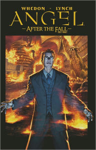 Title: Angel: After the Fall, Volume 2: First Night, Author: Joss Whedon