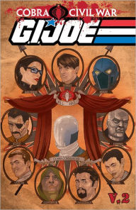 Title: G.I Joe: Cobra Civil War - G.I Joe Volume 2, Author: Chuck Dixon