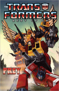 Title: Transformers: Classics - Best of UK - Prey, Author: Simon Furman