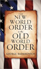 The New World Order Is The Old World Order