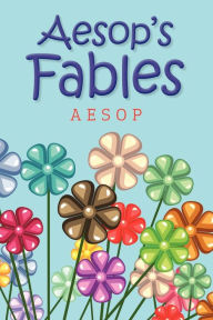 Title: Aesop's Fables, Author: Aesop