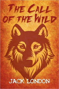 Title: The Call of the Wild, Author: Jack London