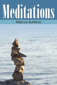 Title: Meditations, Author: Marcus Aurelius