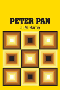 Title: Peter Pan, Author: J. M. Barrie