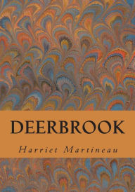 Title: Deerbrook, Author: Harriet Martineau