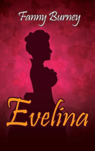 Title: Evelina, Author: Fanny Burney