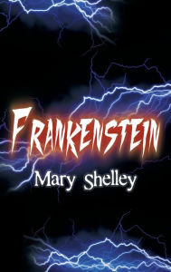 Title: Frankenstein, Author: Mary Shelley