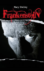 Title: Frankenstein or the Modern Prometheus, Author: Mary Shelley