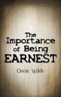 The Importance of Being Earnest