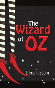 Title: The Wizard of Oz, Author: L. Frank Baum