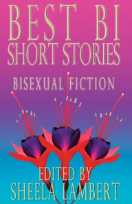 Title: Best Bi Short Stories: Bisexual Fiction, Author: Jane Rule