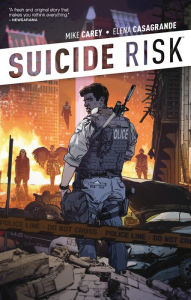 Title: Suicide Risk Vol. 1, Author: Mike Carey