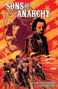 Title: Sons of Anarchy Vol. 1, Author: Christopher Golden