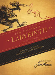Title: Jim Henson's Labyrinth: The Novelization, Author: Jim Henson