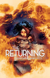 Title: The Returning Vol.1, Author: Jason Starr