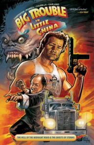 Title: Big Trouble in Little China Vol. 1, Author: Eric Powell