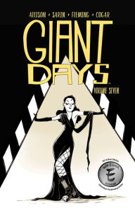 Title: Giant Days, Volume 7, Author: John Allison
