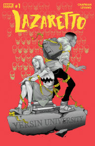 Title: Lazaretto #1, Author: Clay McLeod Chapman