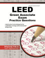 LEED Green Associate Exam Practice Questions Study Guide