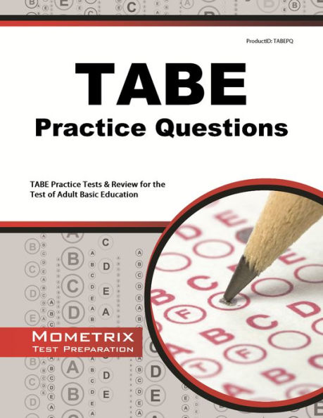 TABE Practice Questions Study Guide