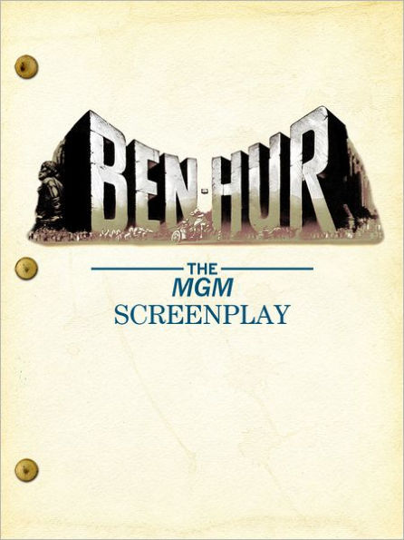 Ben-Hur: The MGM Screenplay