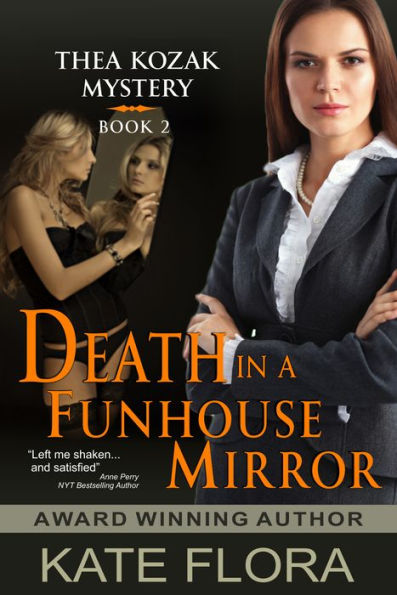 Death in a Funhouse Mirror (The Thea Kozak Mystery Series, Book 2)