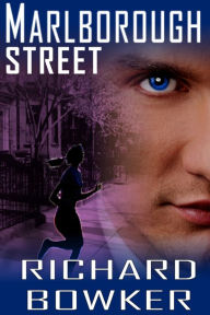 Title: Marlborough Street (The Psychic Thriller Series, Book 2), Author: Richard Bowker