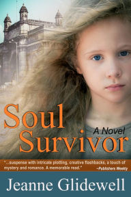 Title: Soul Survivor, Author: Jeanne Glidewell
