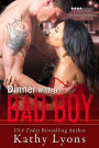 Dinner With a Bad Boy (A Novella)