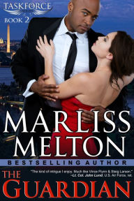 Title: The Guardian (The Taskforce Series, Book 2), Author: Marliss Melton