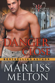 Title: Danger Close (The Echo Platoon Series, Book 1), Author: Marliss Melton