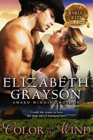 Title: Color of the Wind (The Women's West Series, Book 2), Author: Elizabeth Grayson