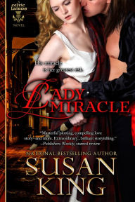 Title: Lady Miracle (The Celtic Lairds Series, Book 2), Author: Susan King