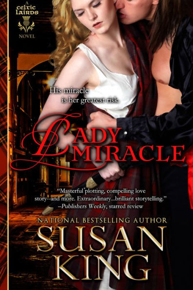 Lady Miracle (The Celtic Lairds Series, Book 2)