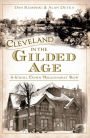 Cleveland in the Gilded Age: A Stroll Down Millionaires' Row