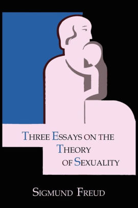 Three essays on the theory of sexuality
