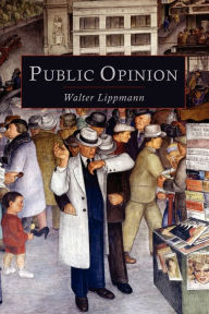 Title: Public Opinion, Author: Walter Lippmann