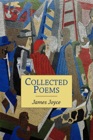Title: Collected Poems, Author: James Joyce