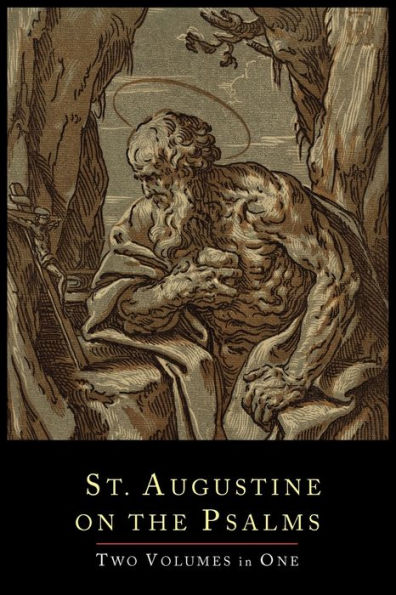 St. Augustine on the Psalms-Two Volume Set