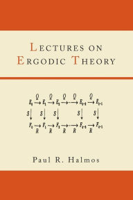 Title: Lectures on Ergodic Theory, Author: Paul R. Halmos