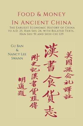 「Food & Money in Ancient China: The Earliest Economic History of China to AD 25, Han Shu 24 with Related Texts, Han Shu 91 and Shih-chi 129」的圖片搜尋結果