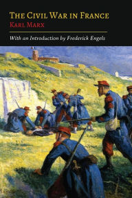 Title: The Civil War in France, Author: Karl Marx