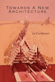 Title: Towards a New Architecture, Author: Le Corbusier