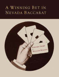 Title: A Winning Bet in Nevada Baccarat, Author: Edward O. Thorp