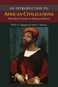 Title: An Introduction to African Civilizations, Author: John G. Jackson