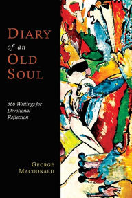 Title: Diary of an Old Soul, Author: George MacDonald