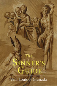 Title: The Sinner's Guide, Author: Louis of Granada