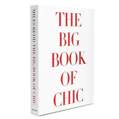 The Big Book Of Chic By Miles Redd Hardcover Barnes Noble