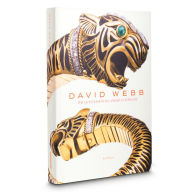 Title: David Webb, The Quintessential American Jeweler, Author: Ruth Peltason